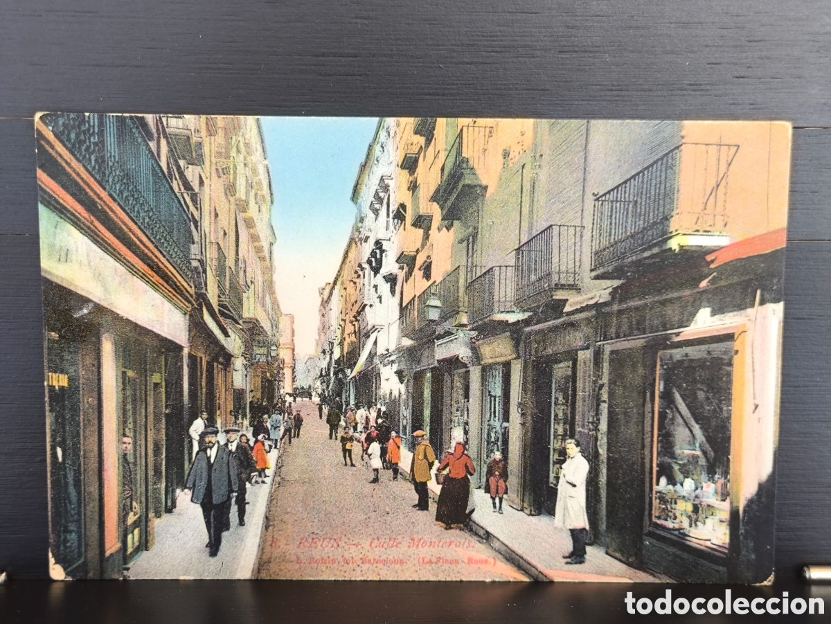 Postales: Antigua postal Reus Calle Monterols Ed. L. Roisin La Fleca n&uacute;m 8 Tarragona