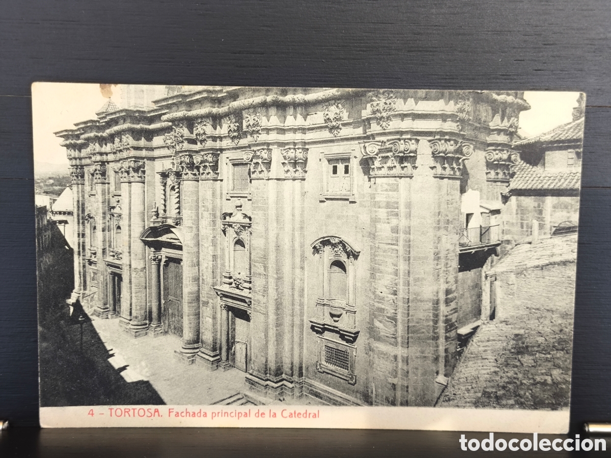 Postales: Antigua postal Tortosa Fachada Principal de la Catedral Ed. Fototipia Thomas n&uacute;m 4 Tarragona 1916