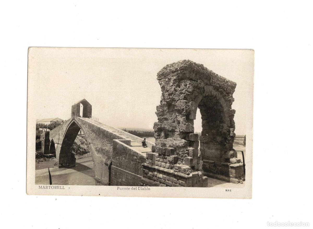Postales: MARTORELL. PUENTE DEL DIABLO. MAS - Foto 1