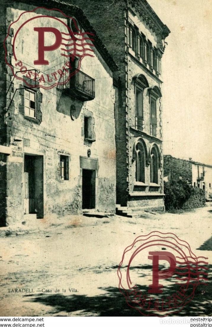 Postales: TARADELL. CASA DE LA VILA - Foto 1