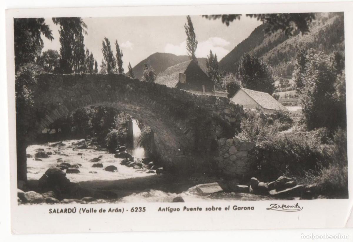Postales: L&eacute;rida-Salard&uacute;- Valle de Ar&aacute;n-Circulada- - Foto 1