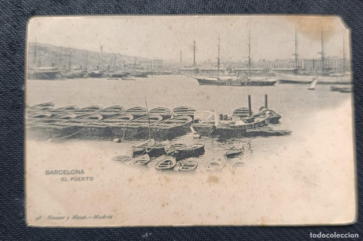 Postales: TARJETA POSTAL DE BARCELONA - EL PUERTO. 98. HAUSER Y MENET - Foto 1