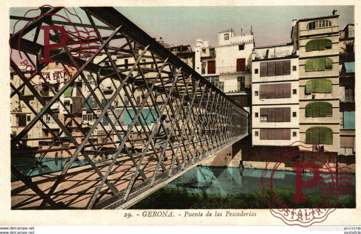 Postales: GERONA. PUENTE DE LA PESCADERIA - Foto 1