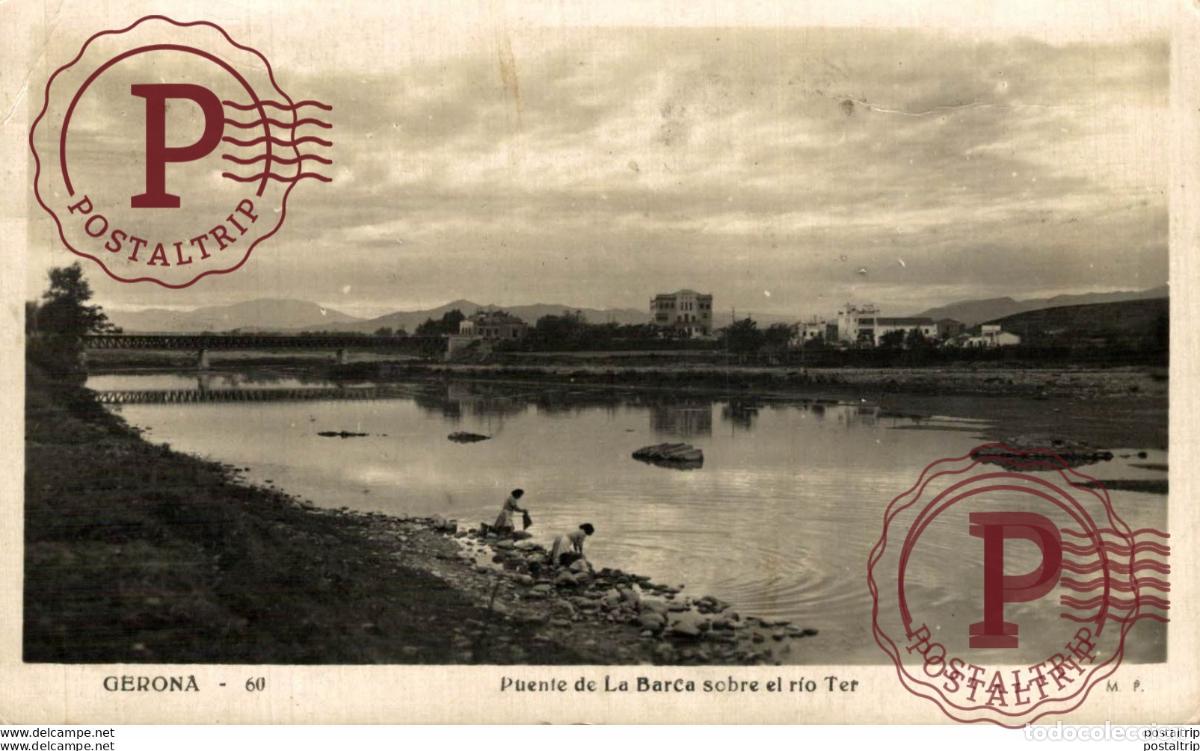 Postales: GERONA. PUENTE DE LA BARCA SOBRE EL RIO TER - Foto 1
