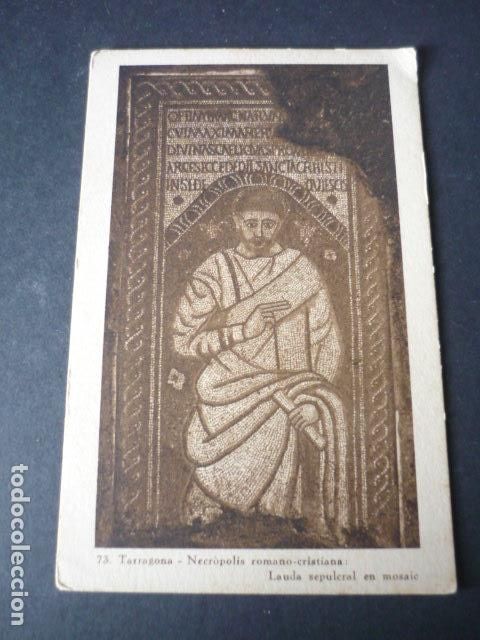 Postales: TARRAGONA LAUDA SEPULCRAL ROMANA - Foto 1