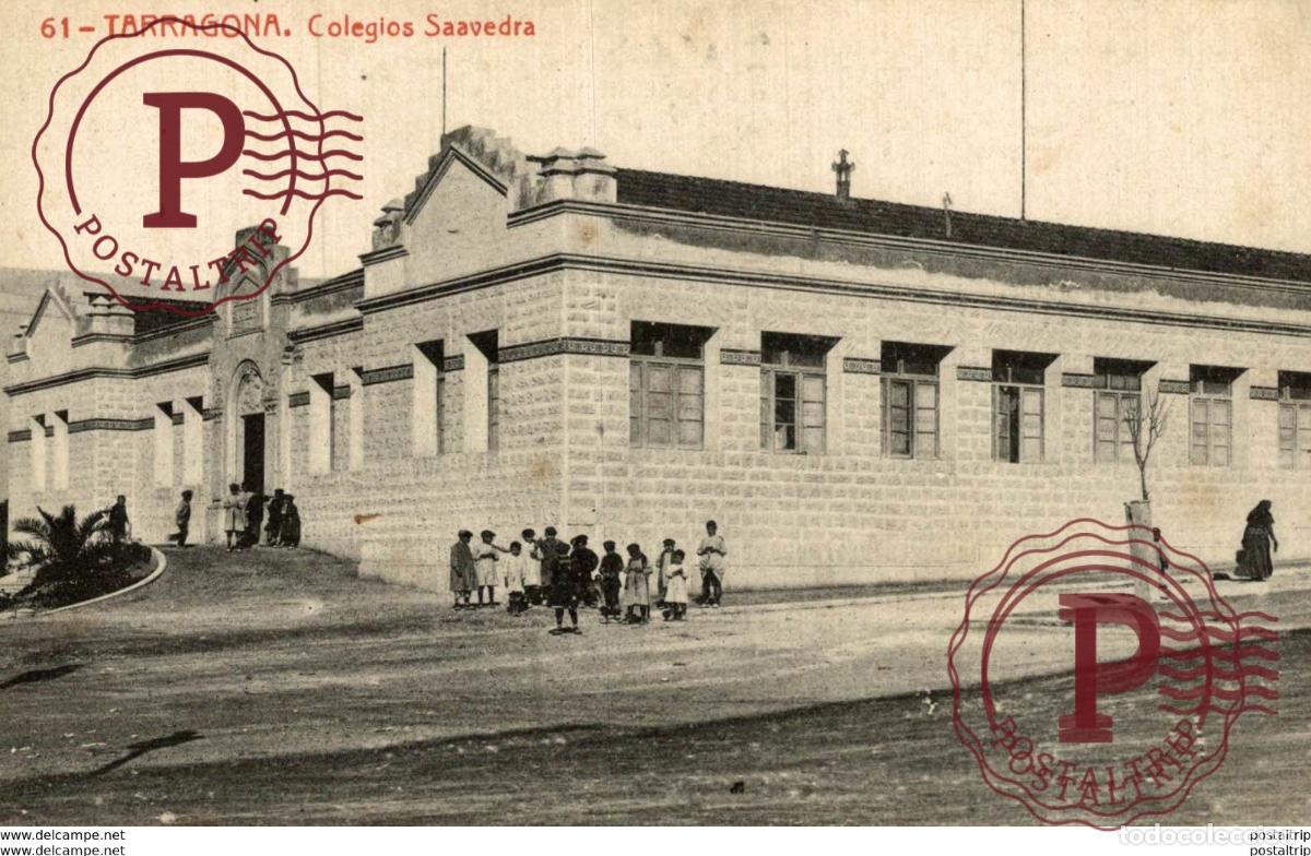 Postales: TARRAGONA COLEGIOS SAAVEDRA - Foto 1