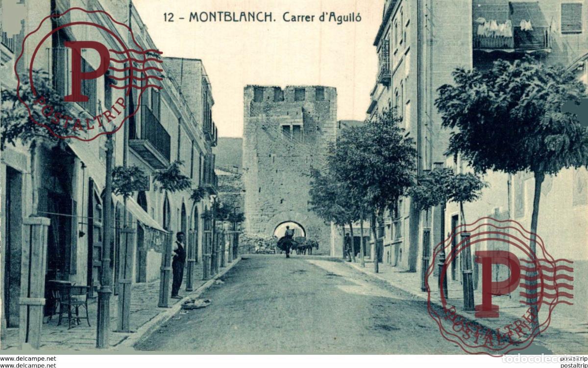Postales: MONTBLANCH. CARRER DAGUILO - Foto 1