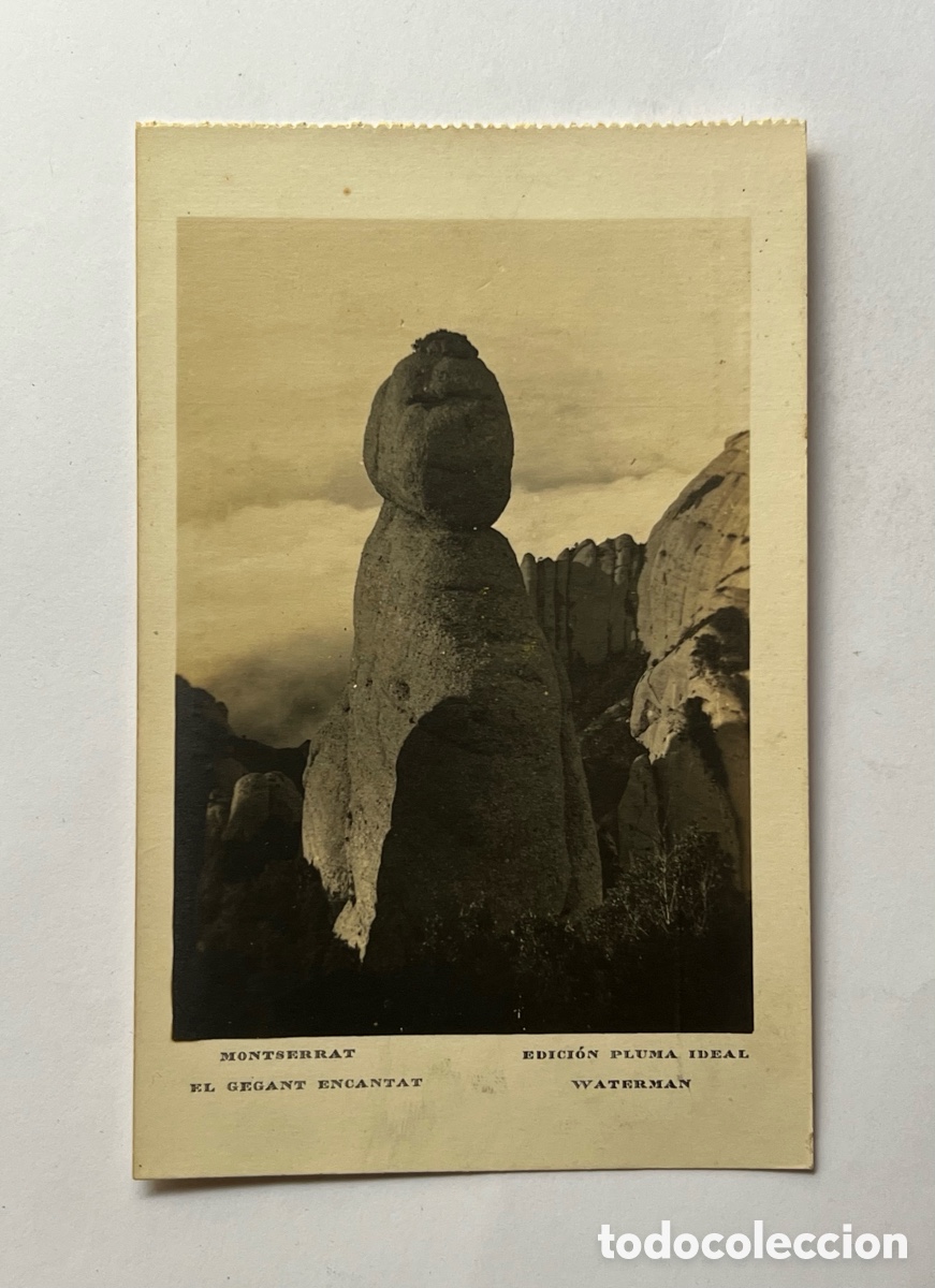 Postales: MONTSERRAT (Barcelona) Postal EL GEGANT ENCANTAT. EDICI&Oacute;N PLUMA IDEAL WATERMAN