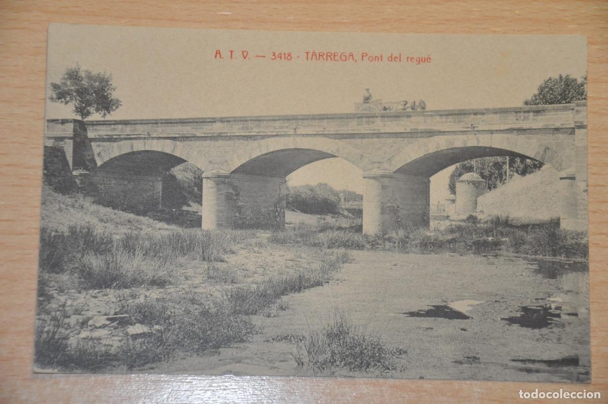 Postales: postal tarrega, pont del regue atv 3418