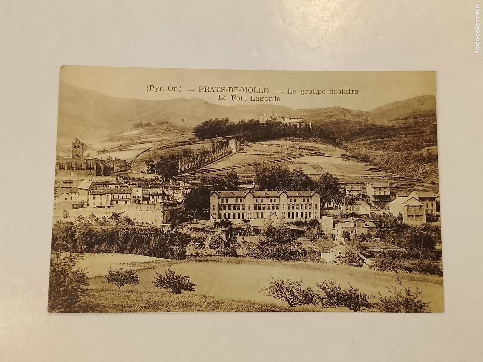 Postales: PRATS DE MOLLO - ESCUELAS - LE GROUPE SCOLAIRE -POSTAL ANTIGUA-(115.221)