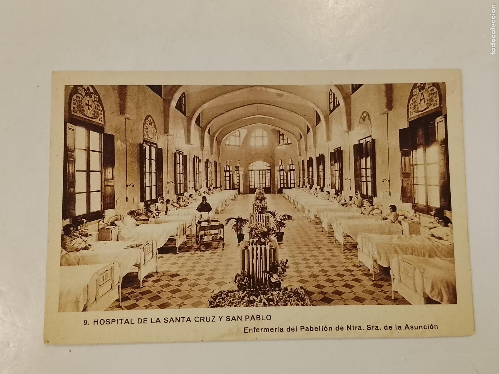 Postales: BARCELONA - HOSPITAL DE LA SANTA CRUZ Y SAN PABLO - ENFERMERIA - POSTAL ANTIGUA -(115.331)