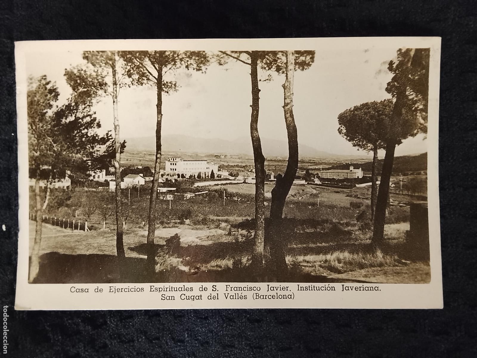 Postales: SANT CUGAT DEL VALLES - CASA DE EJERCICIOS ESPIRITUALES - FOTOGRAFICA - POSTAL ANTIGUA -(115.416)