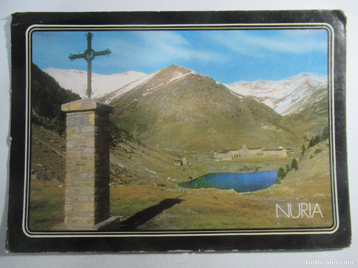 Postales: Nuria (Ripoll&eacute;s) - Santuari de la Mare de D&eacute;u de Nuria - 17 x 12 cm. - S/C