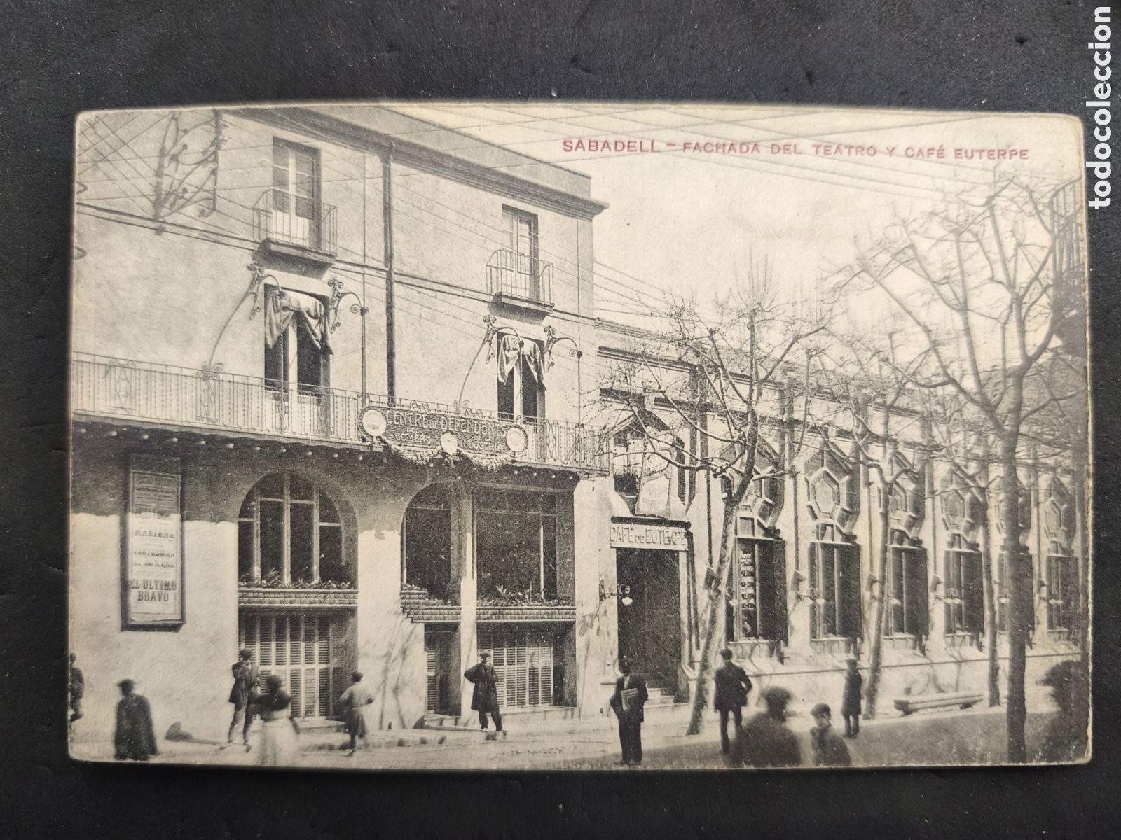 Postales: Sabadell fachada del teatro y caf&eacute; euterpe