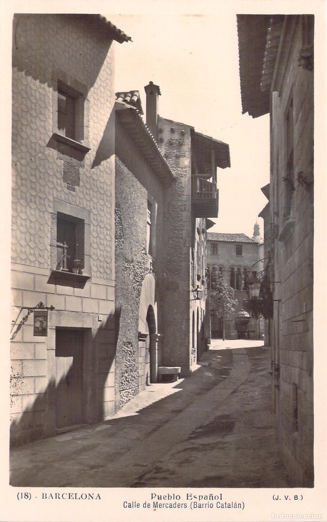 Postales: Postal de Barcelona: Calle de Mercaders, Pueblo Espa&ntilde;ol