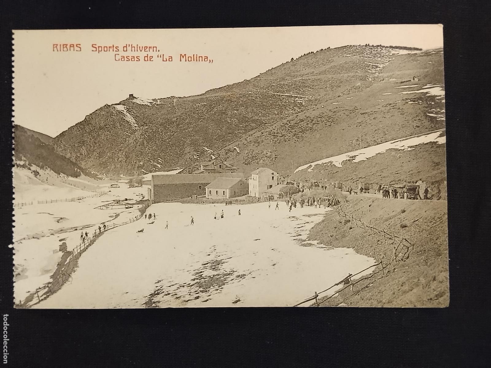 Postales: RIBES - RIBAS - SPORTS D'HIVERN - LA MOLINA -FOTOTIPIA CASTA&Ntilde;EIRA Y ALVAREZ-POSTAL ANTIGUA-(115.544)