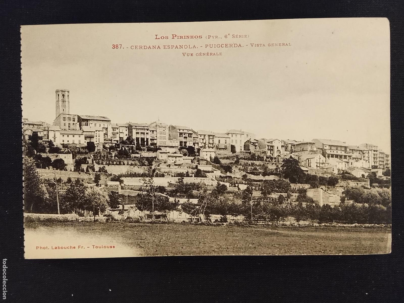 Postales: PUIGCERDA - VISTA GENERAL - LABOUCHE 387 -POSTAL ANTIGUA-(115.562)
