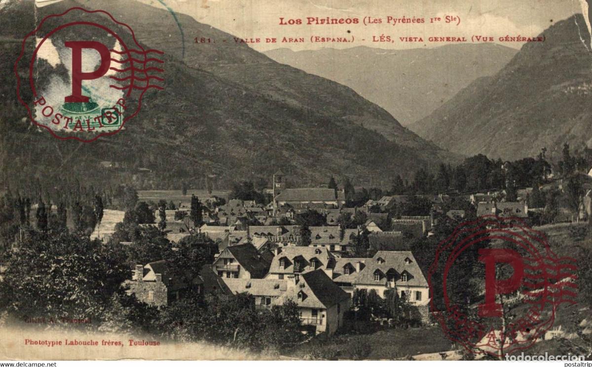 Postales: LES VISTA GENERAL VALLEE DARAN ESPA&Ntilde;A SPAIN ESPAGNE