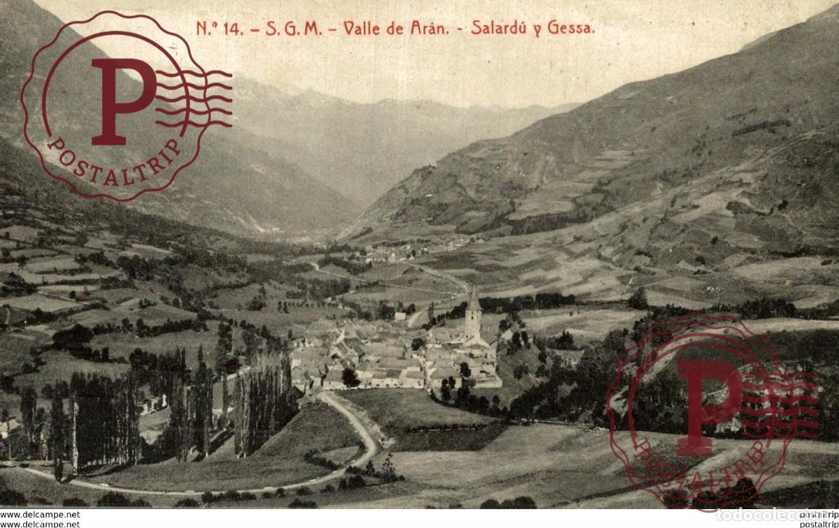 Postales: VALLE DE ARAN SALARDU Y GESSA