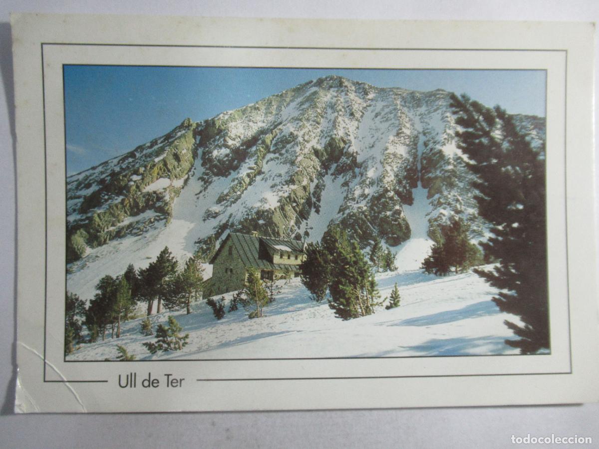 Postales: Ull de Ter - Xalet-Refugi - Setcases - S/C - Foto 1