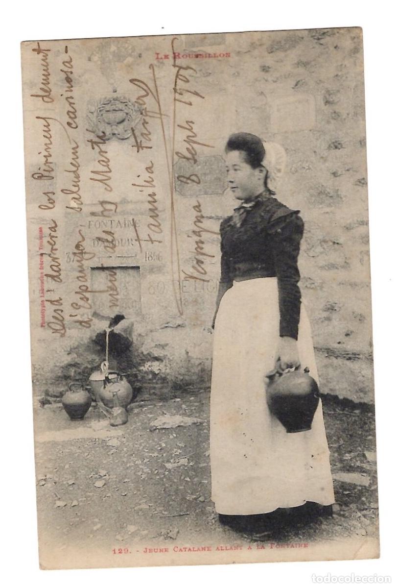 Postales: TARJETA POSTAL JOVEN CATALANA CAMINO A LA FUENTE JEUNE CATALANE ALLANT A LA FONTAINE 129