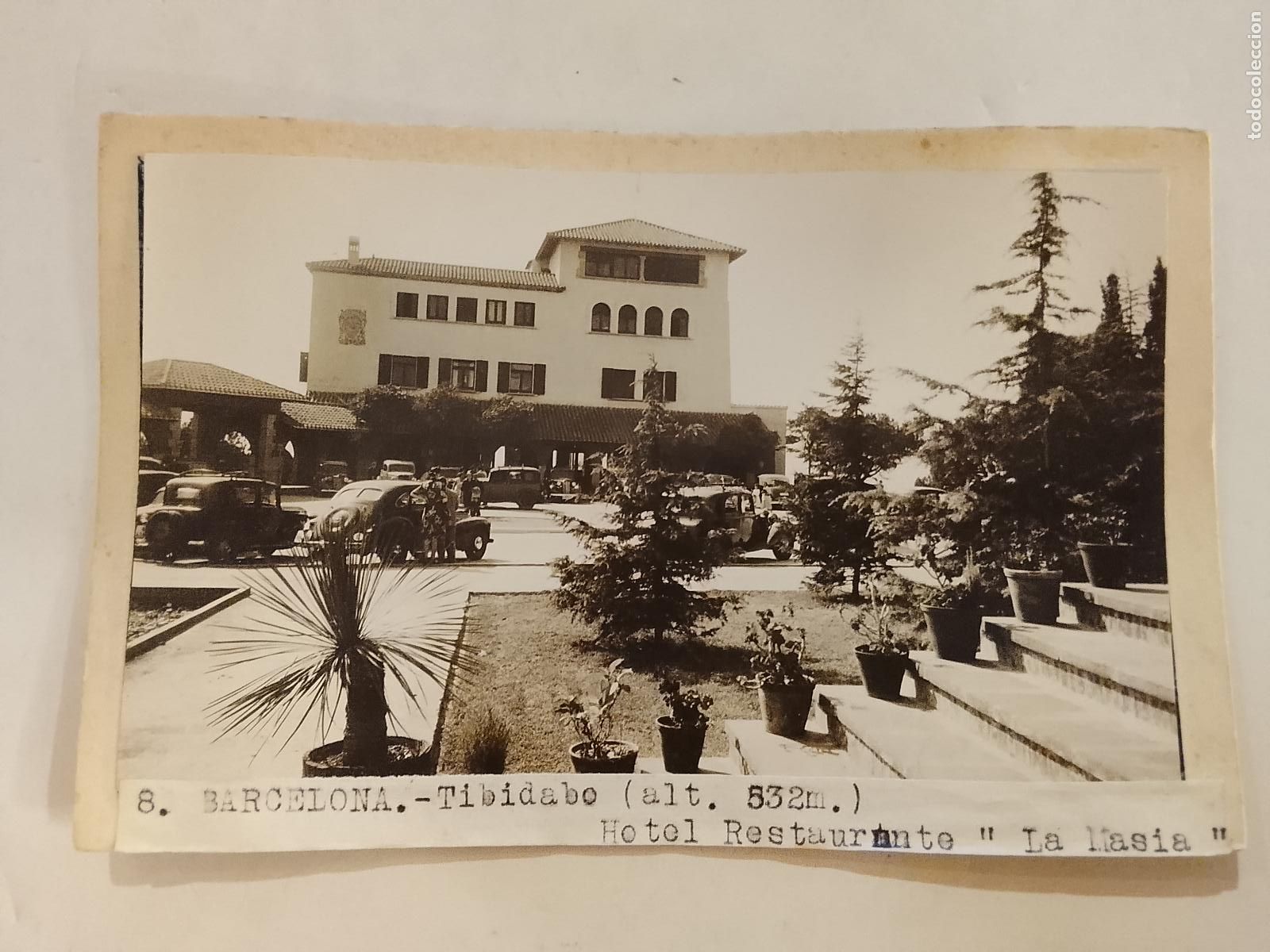 Postcards: BARCELONA - HOTEL LA MASIA - TIBIDABO -ES FOTO PEGADA-POSTAL PROTOTIPO ANTIGUA-(115.858)