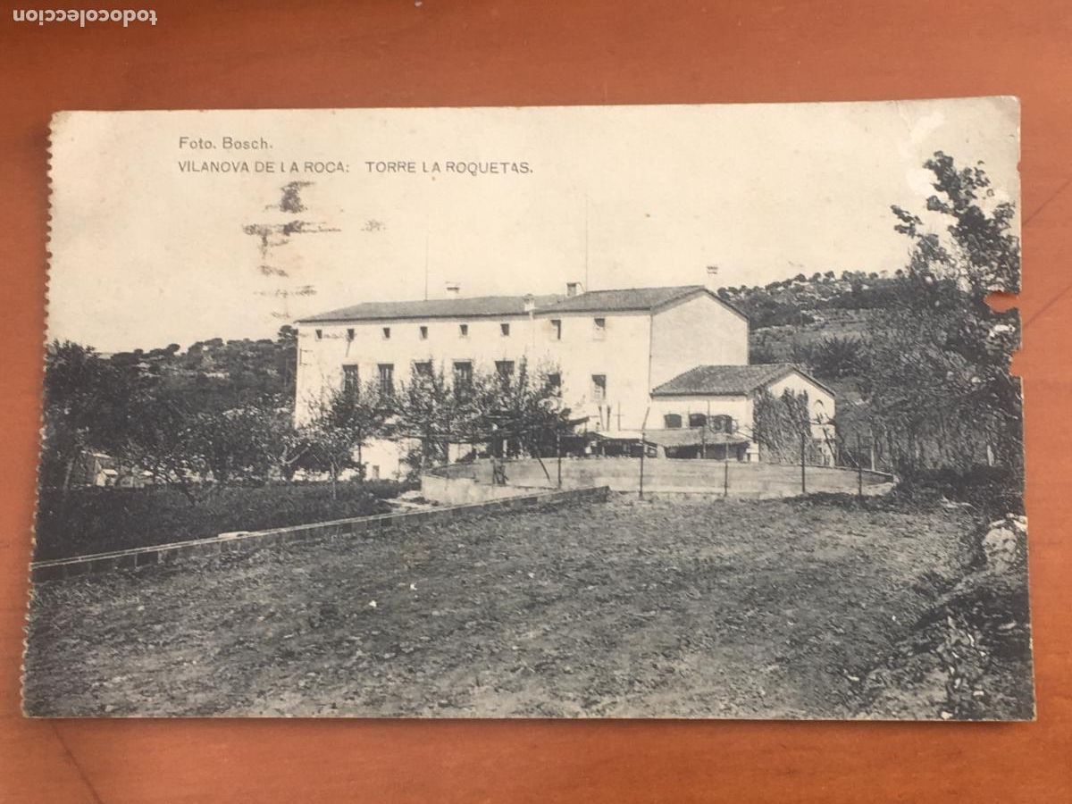 Postales: vilanova de la roca torre les roquetes foto bosch postal original antigua