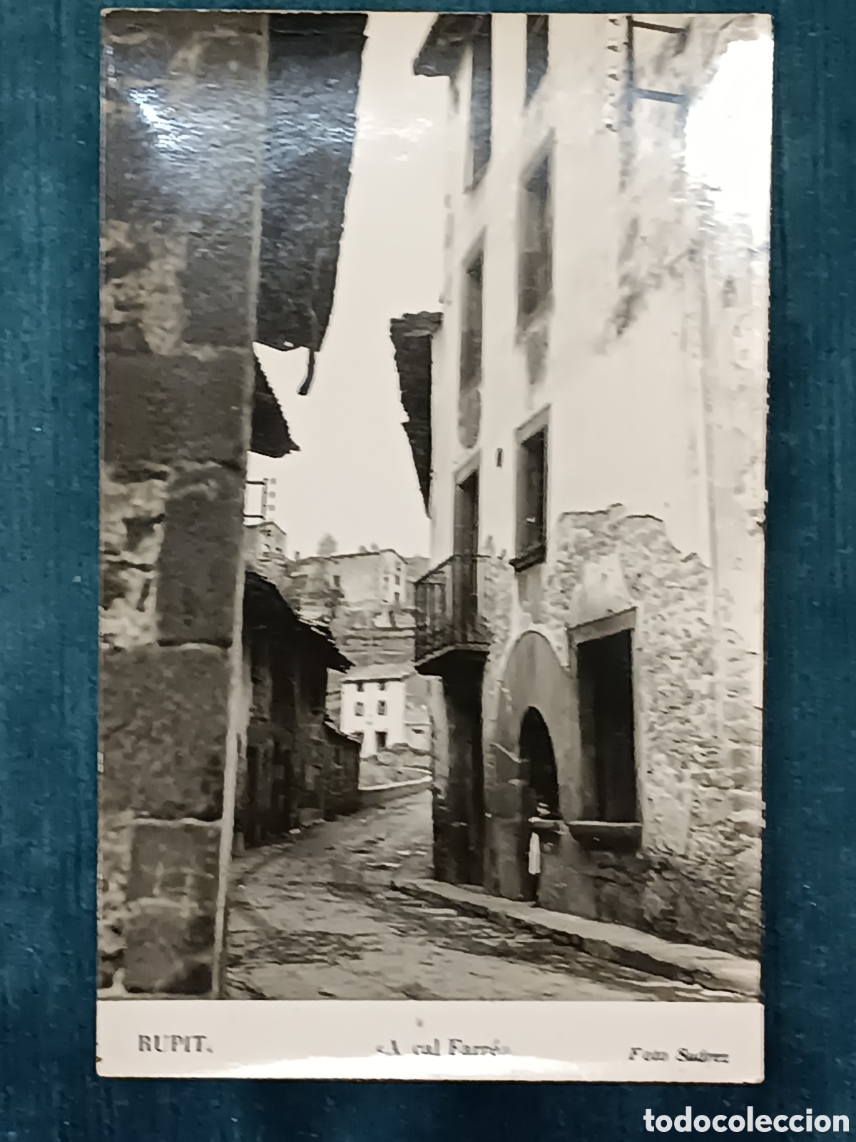 Postales: RUPIT. A cal Farr&eacute;. Foto Su&aacute;rez