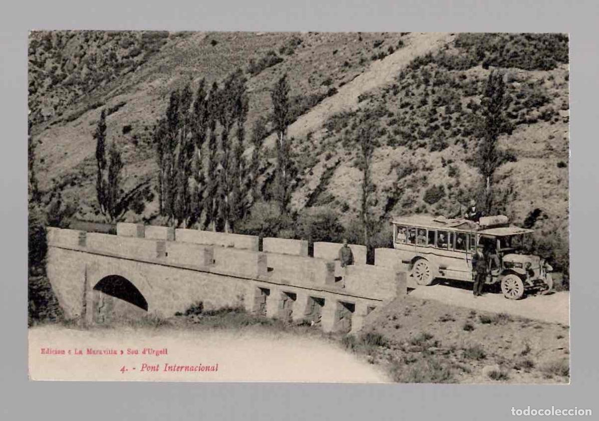 Postales: TARJETA POSTAL SEU D'URGELL 4 PONT INTERNACIONAL. EDICION LA MARAVILLA.