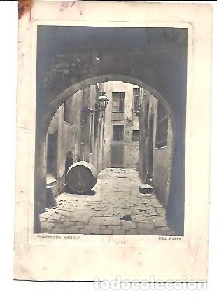 Postales: TARJETA BARCELONA ANTIGUA UNA CALLE