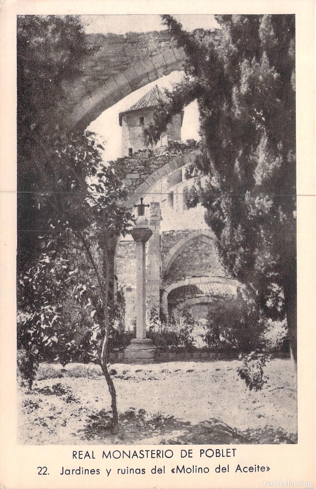 Postales: Postal Real Monasterio de Poblet, Jardines y Ruinas del Molino del Aceite