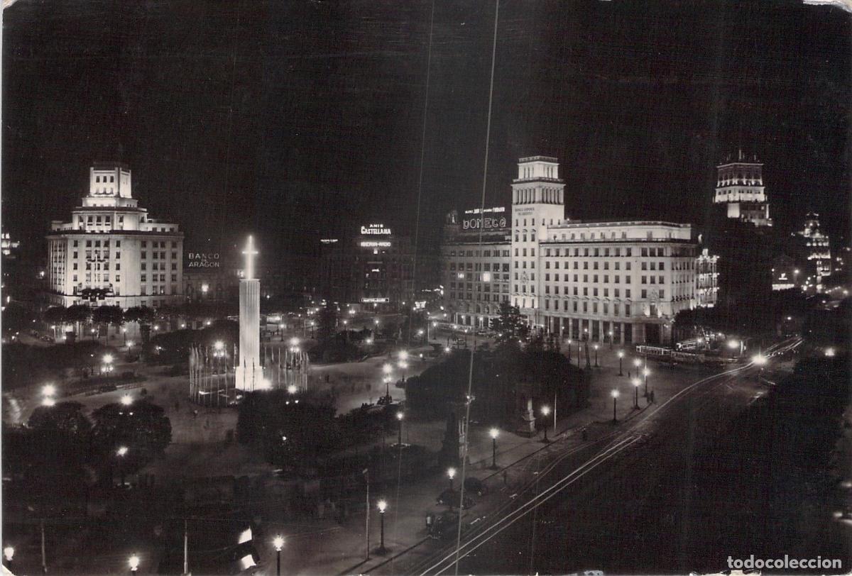 Postales: Postal Barcelona Plaza de Catalu&ntilde;a de Noche Fotograf&iacute;a Real Campa&ntilde;&aacute;