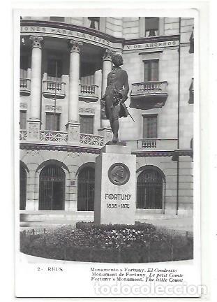 Postales: ANTIGUA POSTAL 2 REUS MONUMENTO A FORTUNY EL CONDESITO