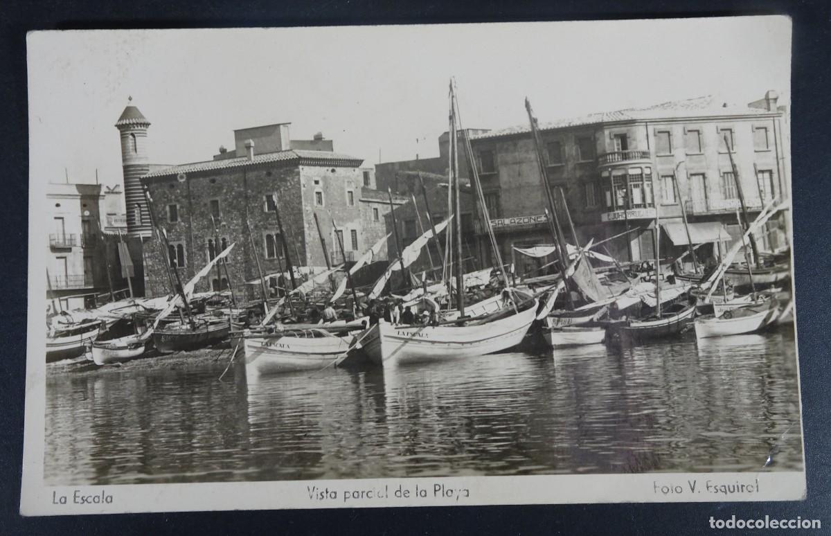 Postales: ANTIGUA POSTAL FOTOGR&Aacute;FICA CPSM , LA ESCALA, COSTA BRAVA ,V. ESQUIROL, VER FOTOS