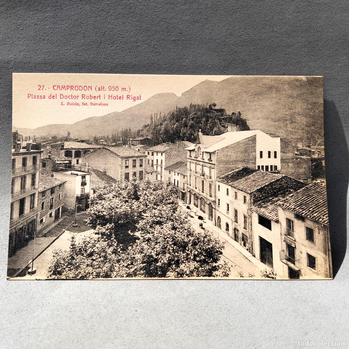 Postales: Lucien Roisin, Camprodon. Plassa Doctor Robert i Hotel Rigat