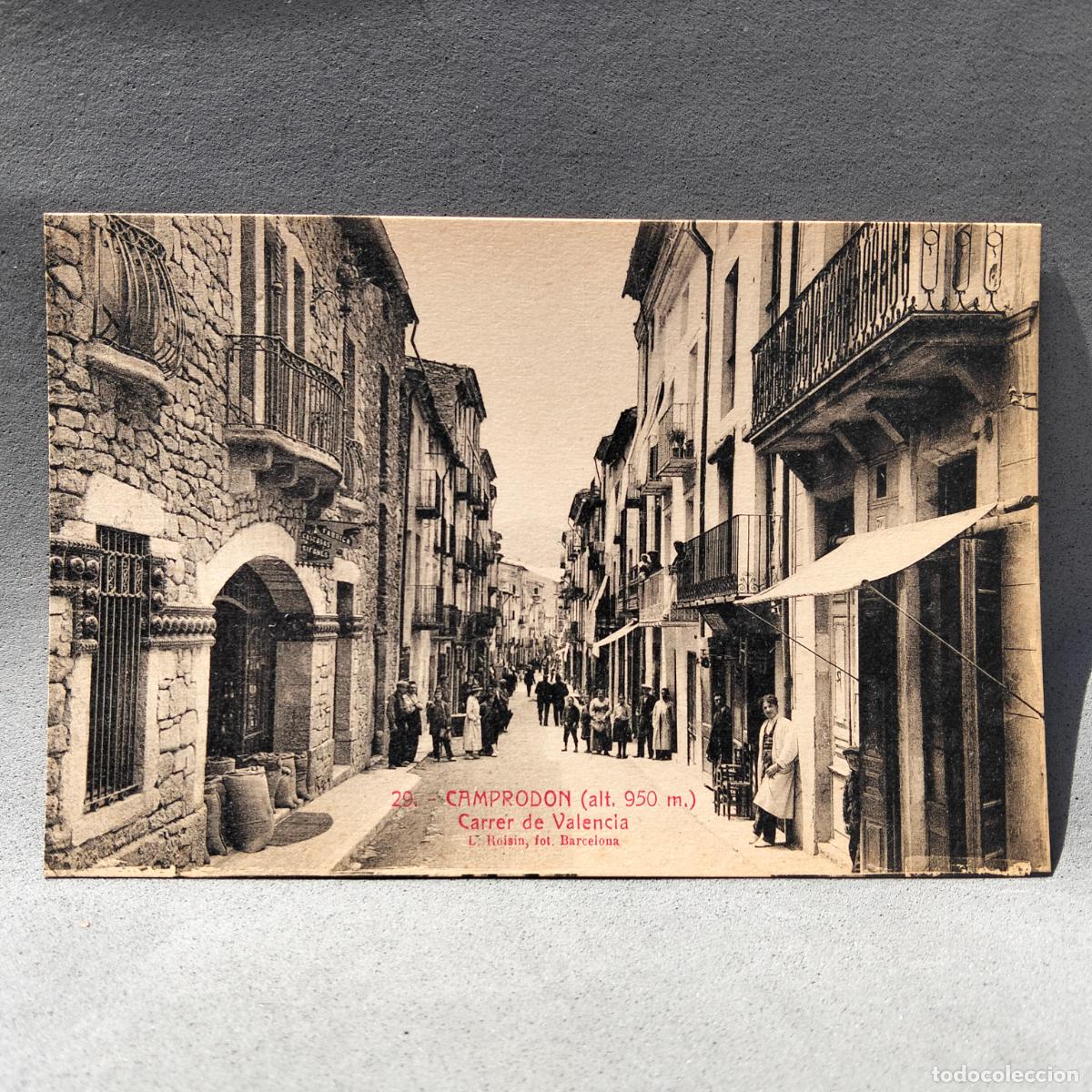 Postales: Lucien Roisin, Camprodon. Carrer de Val&egrave;ncia
