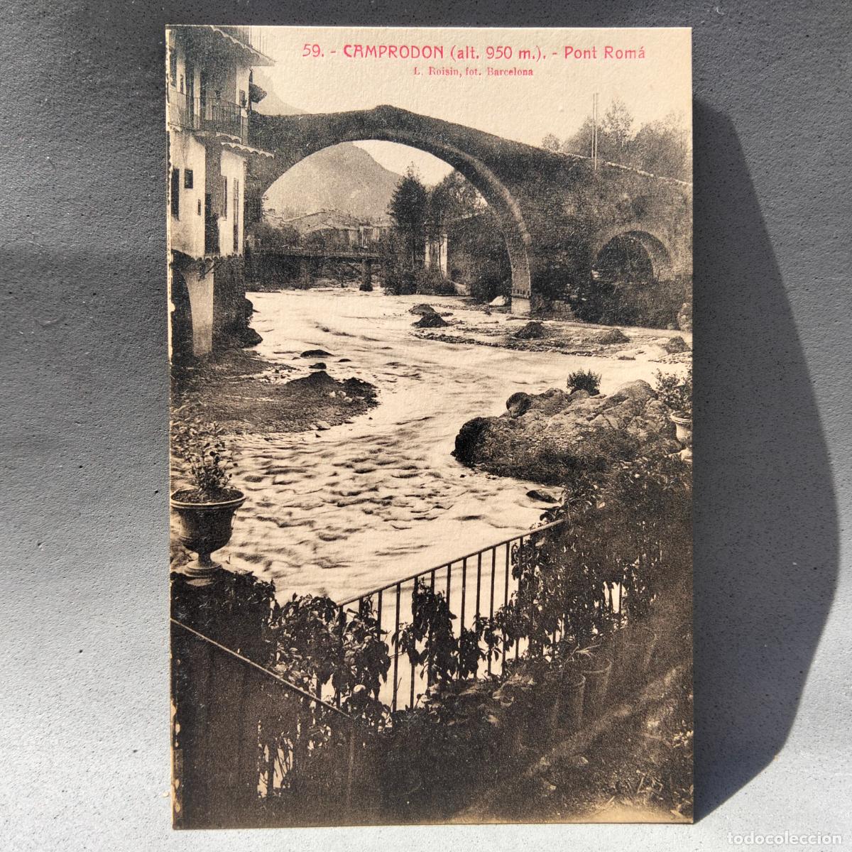 Postales: Lucien Roisin, Camprodon. Pont Rom&agrave;