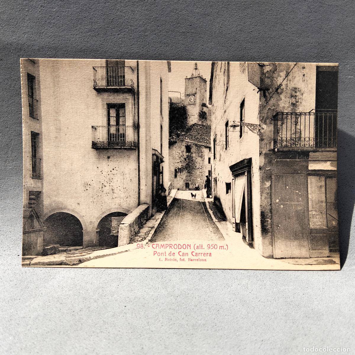 Postales: Lucien Roisin, Camprodon. Pont de Can Carrera