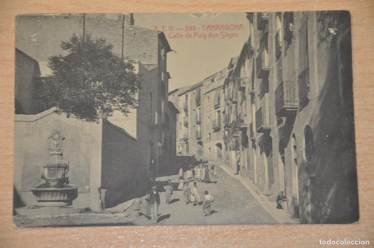 Postales: postal tarragona calle de puig den sitges atv 398