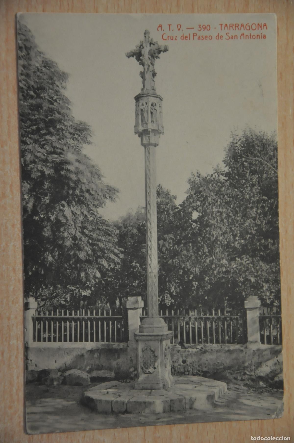 Postales: postal tarragona cruz del paseo de san antonia atv 390