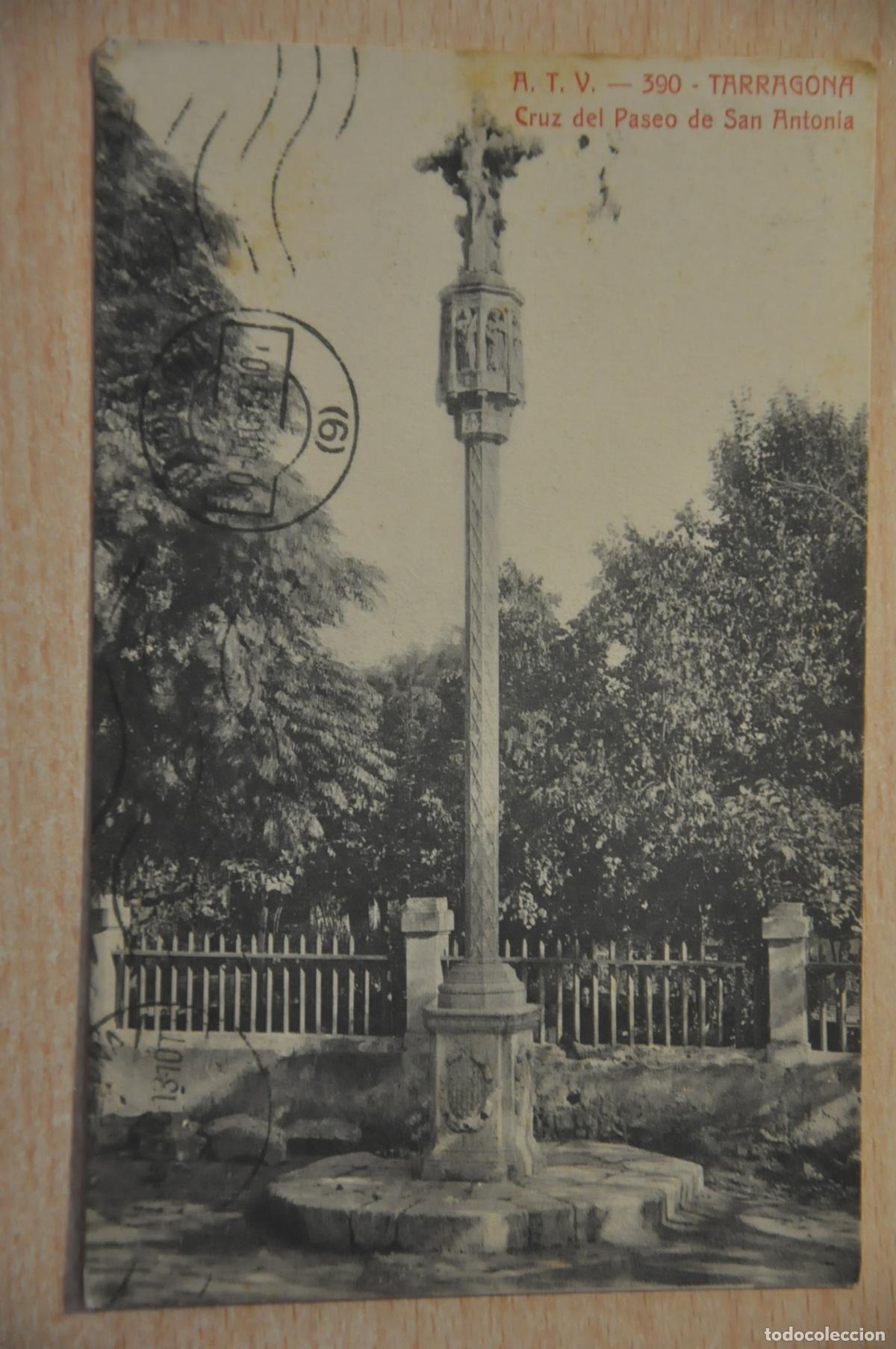 Postales: postal tarragona cruz del paseo de san antonio atv 390