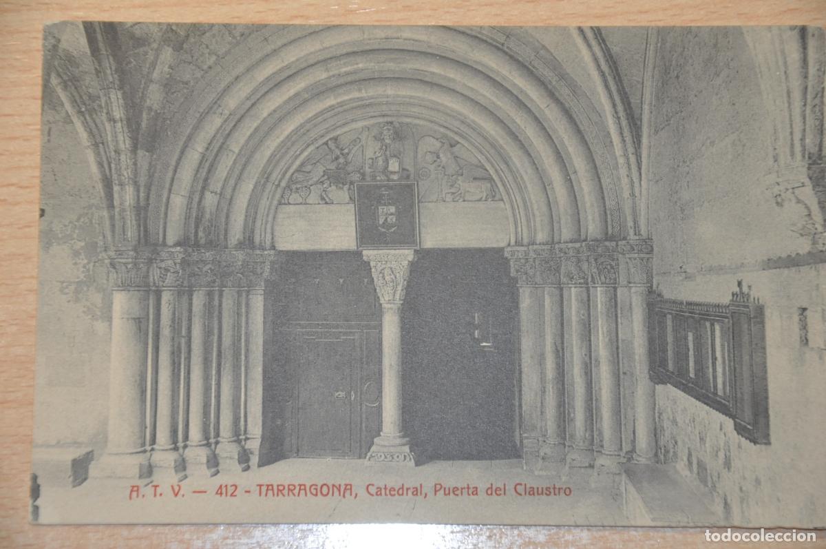 Postales: postal tarragona catedral puerta del claustro atv 412en buen estado sin circular V1