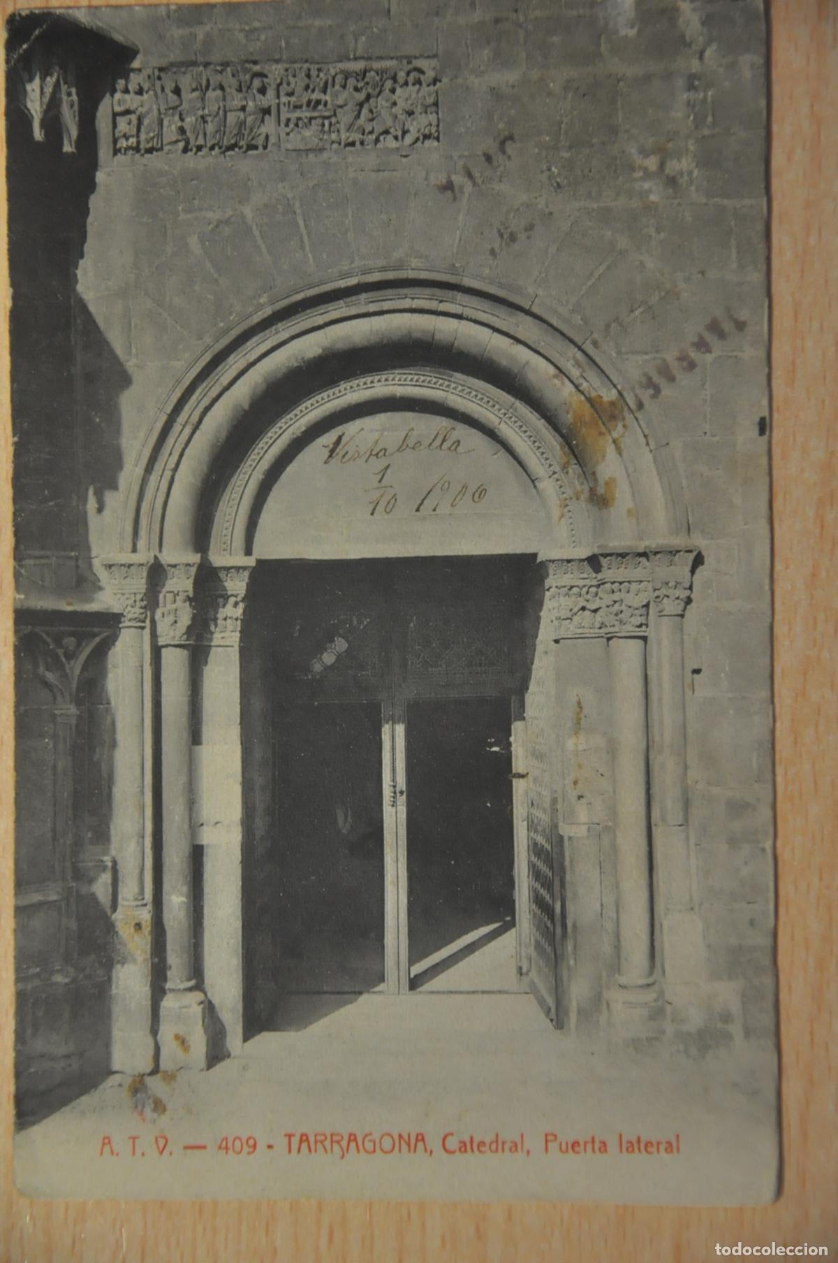 Postales: postal tarragona catedral puerta lateral atv 409