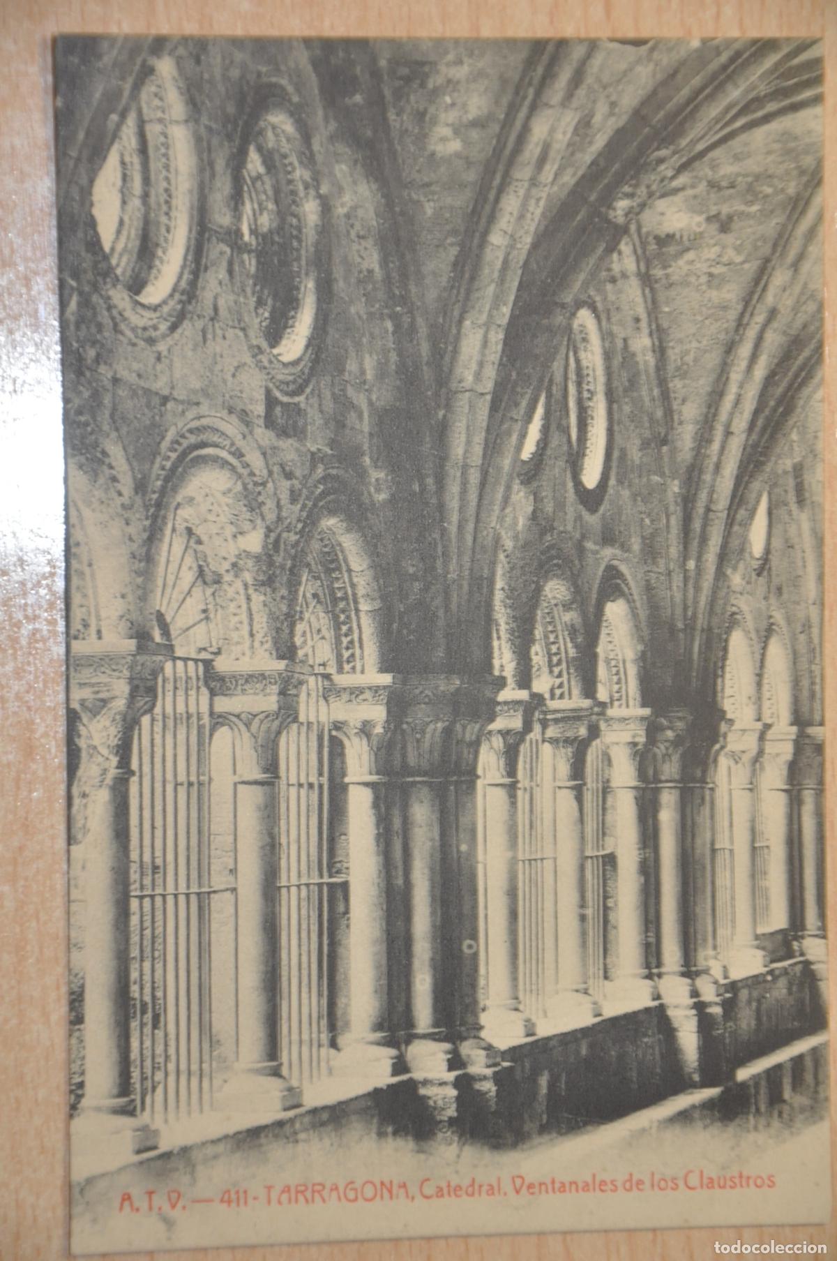 Postales: postal tarragona catedral ventanales de los claustros atv 411