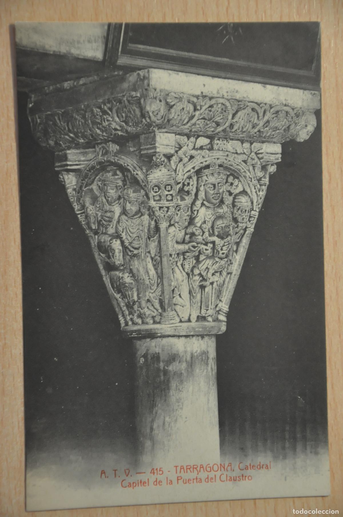 Postales: postal tarragona catedral capitel de la puerta del claustro atv 415