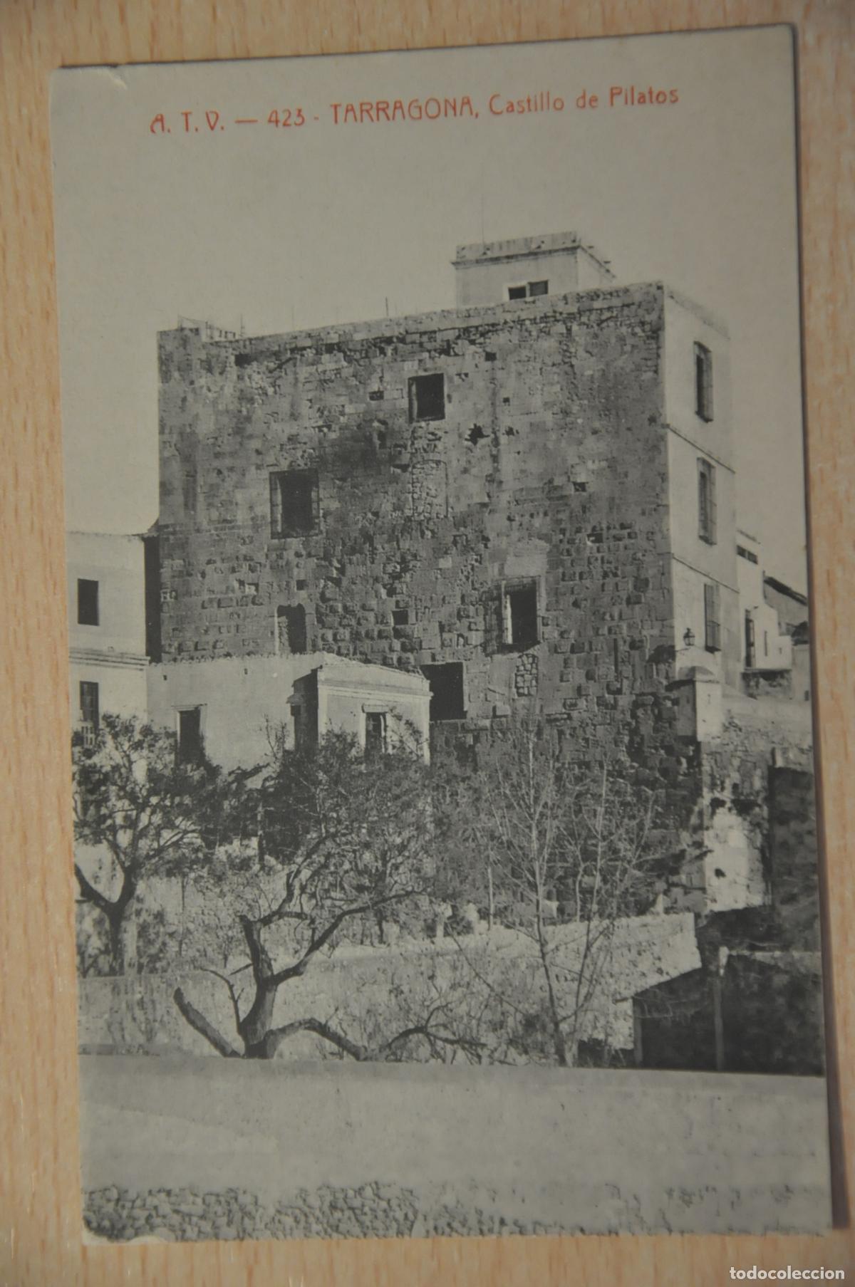 Postales: postal tarragona castillo de pilatos atv 423