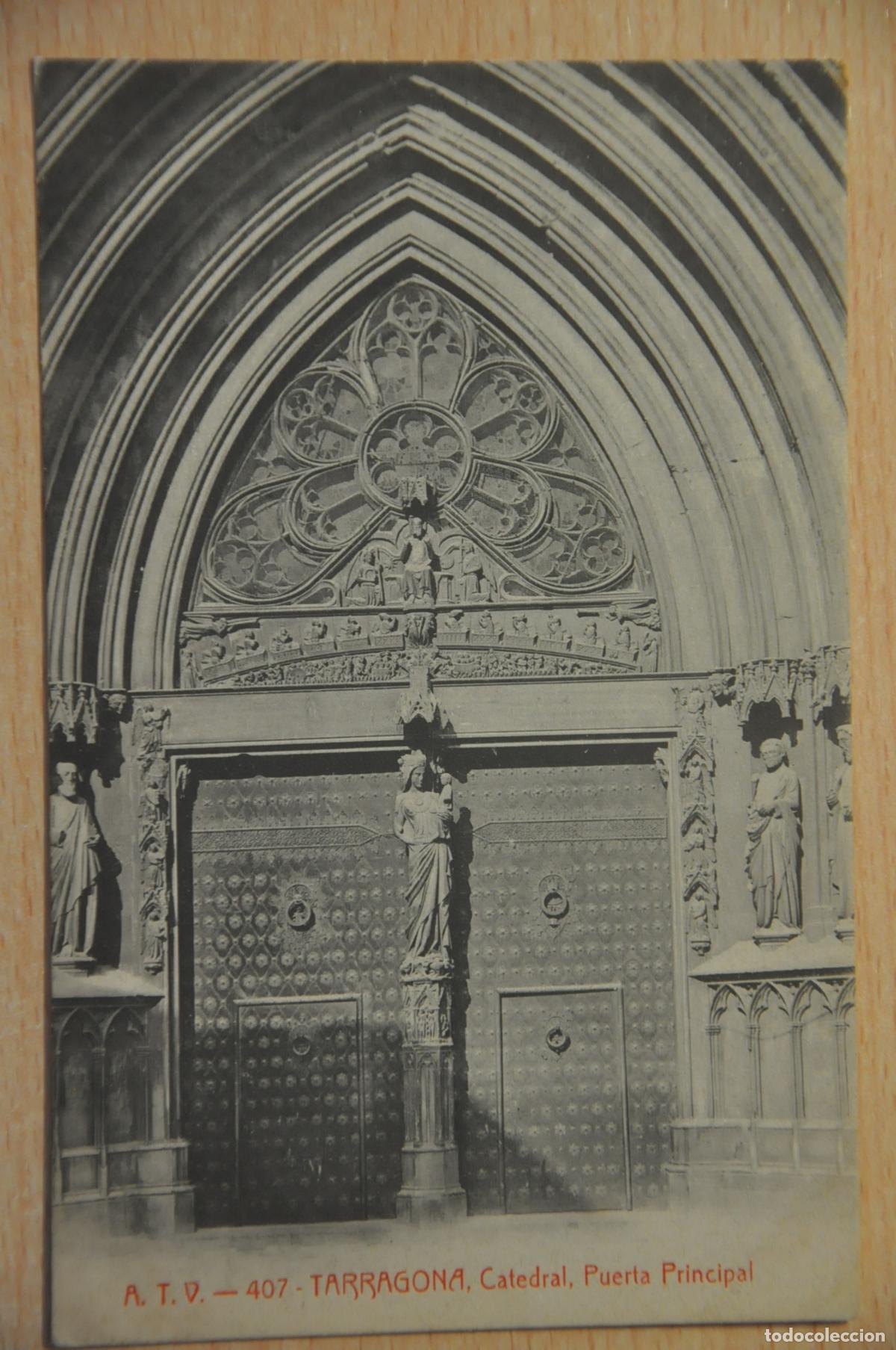 Postales: postal tarragona catedral puerta principal atv 407