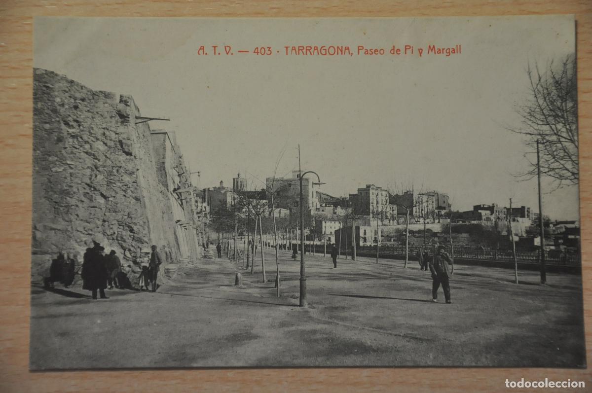 Postales: postal tarragona paseo de pi y margall atv 403