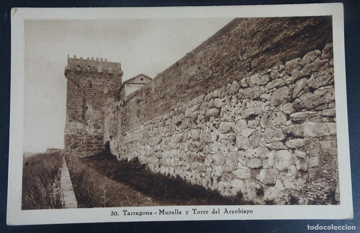 Postales: ANTIGUA POSTAL CPA, MURALLA Y TORRE DEL ARZOBISPO, TARRAGONA, VER FOTOS