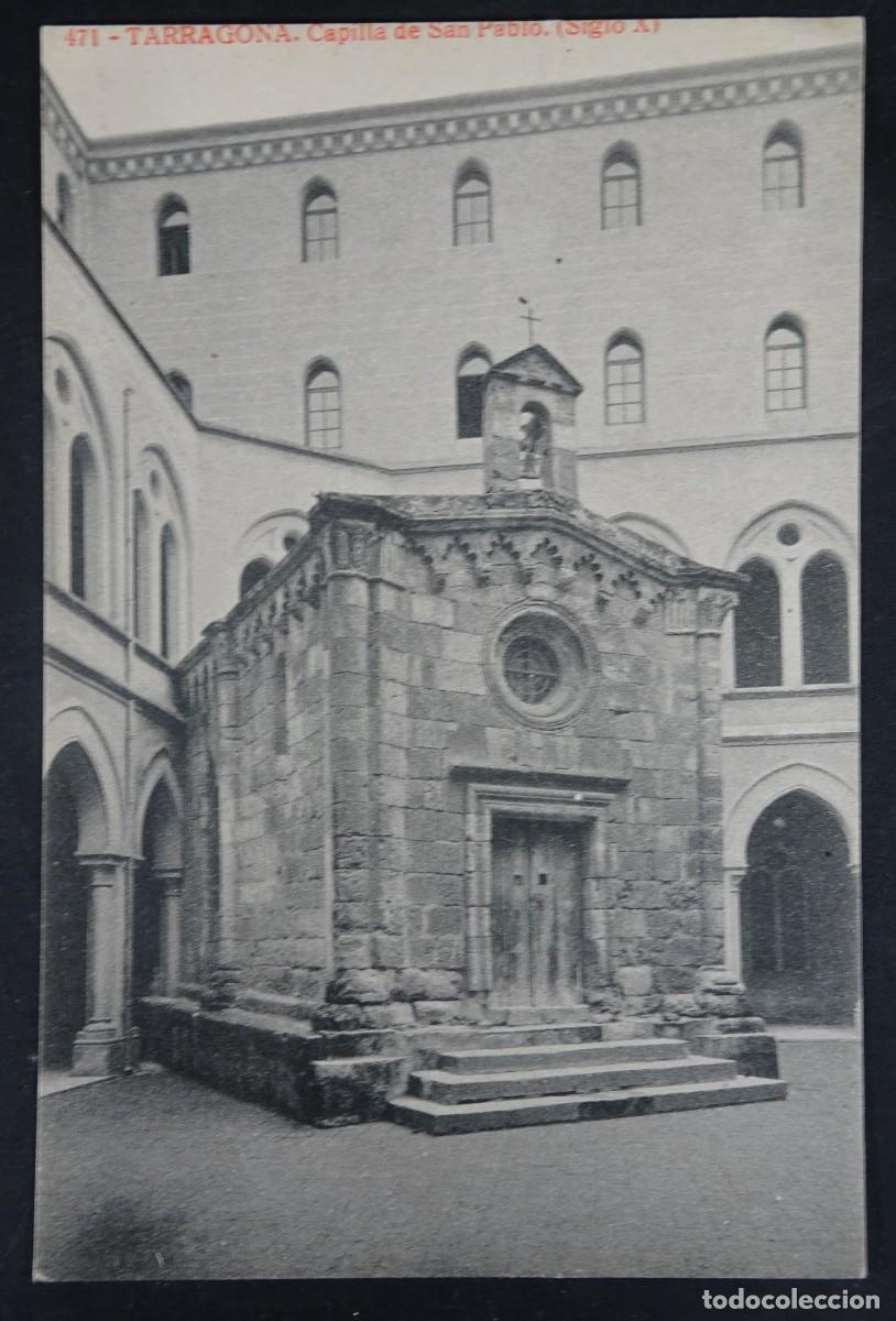 Postales: ANTIGUA POSTAL CPA, CAPILLA DE SAN PABLO, TARRAGONA, FOTOTIPIA THOMAS, VER FOTOS